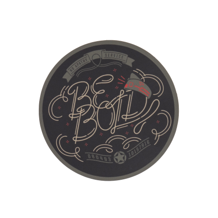 Be Bold / Decal